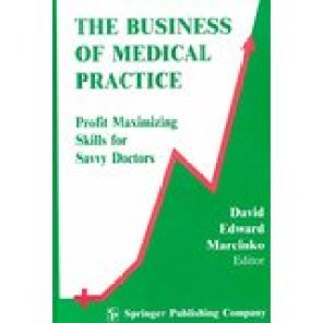 Business of Medical Practice